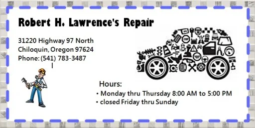 Automotive: Robert H. Lawrence Repair, Chiloquin